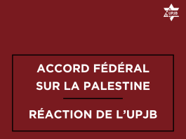 Accord fédéral sur la Palestine — Réaction de l’UPJB