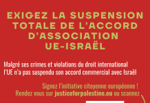 Demandez la suspension de l’accord d’association EU-Israël !